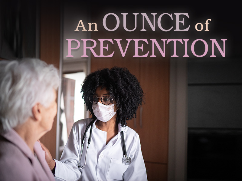 Stay healthy with an annual wellness visit Stay healthy with an annual wellness visit